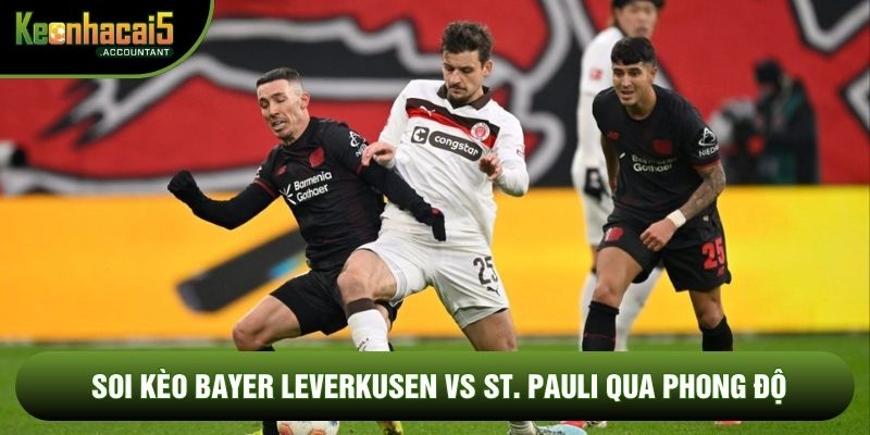 Soi kèo Bayer Leverkusen vs St. Pauli qua phong độ